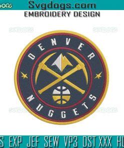 Denver Nuggets Embroidery Design File, Basketball Sports Embroidery ...