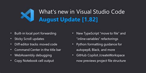 Visual Studio Code August 2023