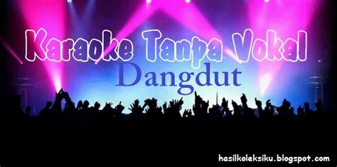 Karaoke Dangdut - My Music Collection