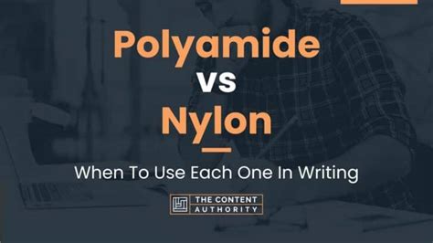 Polyamide vs Nylon: When To Use Each One In Writing