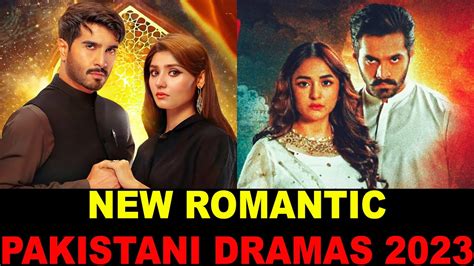 Top 10 New Romantic Pakistani Dramas 2023 - YouTube