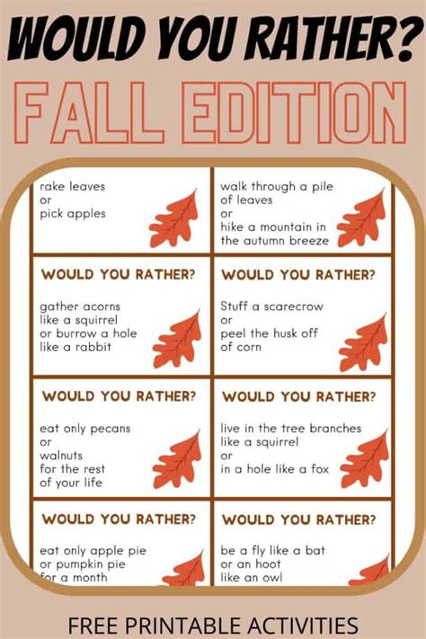 16 Fall Would You Rather Questions