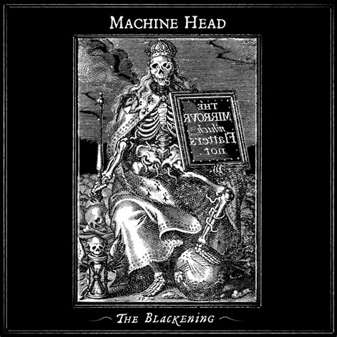 Machine Head - The Blackening | Metal Kingdom