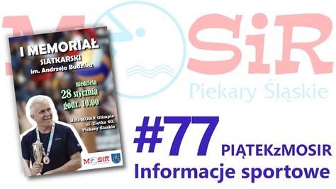 #77 | PIĄTEKzMOSIR | Informacje sportowe - YouTube