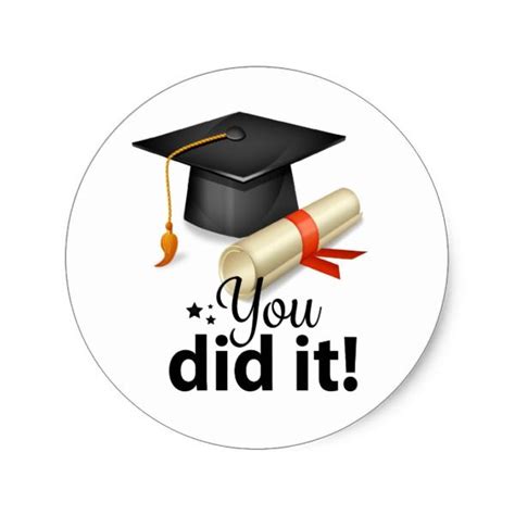 You Did It! Graduation Sticker | Zazzle | Graduation stickers ...