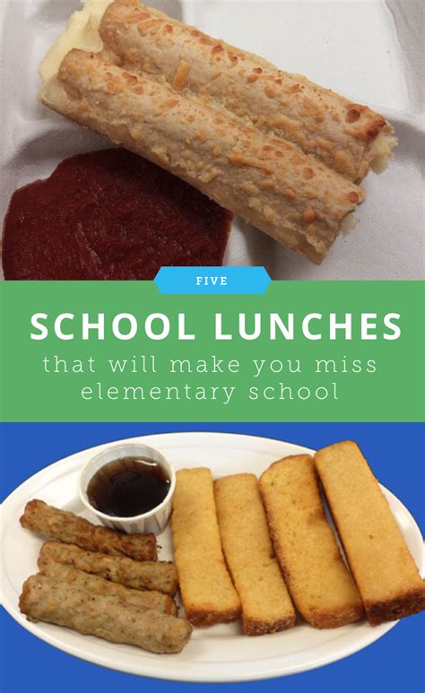 5 School Lunches That Will Make You Miss Elementary School Grade School Lunches, School ...