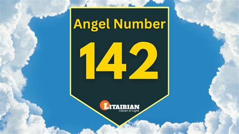 Angel Number 142 Meaning And Significance