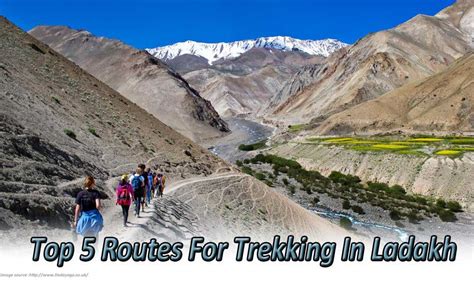 Top 5 Routes For Trekking In Ladakh – My CMS