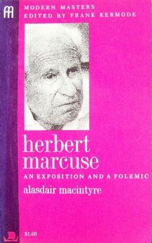 Herbert Marcuse by Alasdair MacIntyre — Reviews, Discussion, Bookclubs, Lists