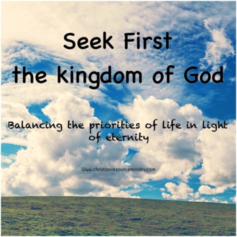 How to seek first the kingdom of God, the balance of priorities