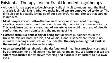 Existential Therapy : Victor Frankl Founded Logotherapy • Although It ...