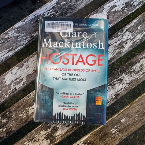 Hostage-Clare Mackintosh | Mina is working the inaugural. no… | Flickr