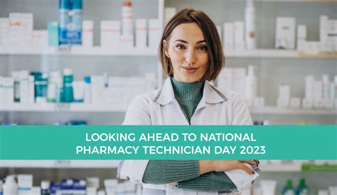 Looking Ahead To National Pharmacy Technician Day 2023 - RxMile