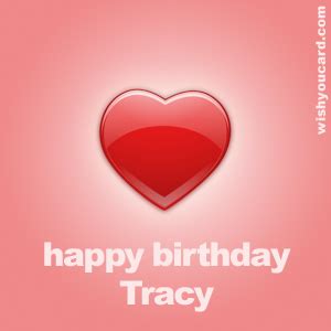 Happy Birthday Tracy Free e-Cards