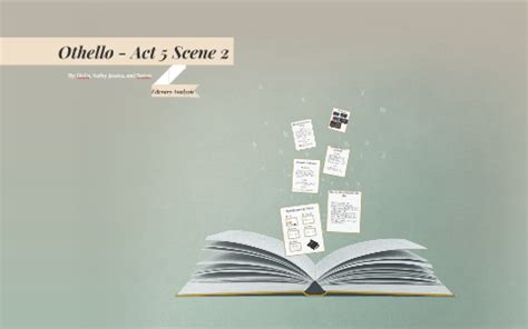 Othello - Act 5 Scene 2 by Kathy Xiao on Prezi