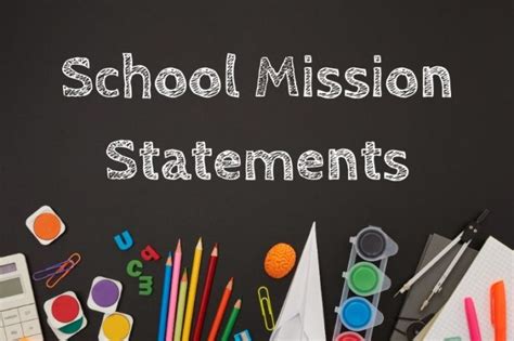 Create Mission Statements for Schools [Including Examples - Tomislav Horvat