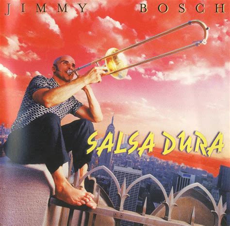 Jimmy Bosch - Salsa Dura (1999, CD) | Discogs