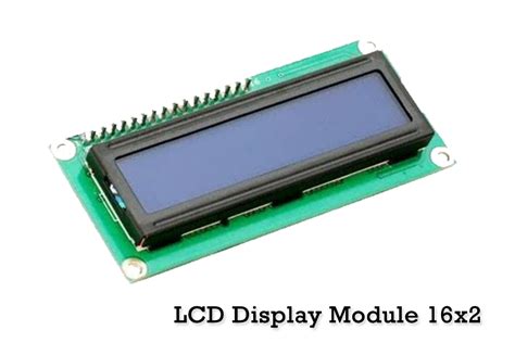 Arduino LCD Display Module 16x2 Character Display LCD Module