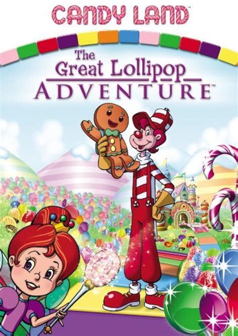 Candy Land: The Great Lollipop Adventure (Video 2005) - IMDb