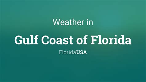 Weather for Gulf Coast of Florida, Florida, USA