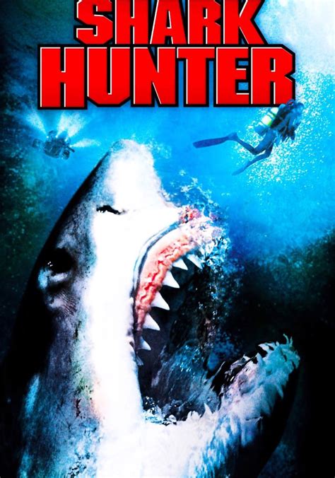 Shark Hunter - movie: where to watch streaming online