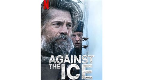 Against the Ice (Netflix 4K Dolby Vision) Movie Review | AVForums