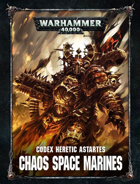 Codex: Chaos Space Marines (8th Edition) - Warhammer 40k - Lexicanum