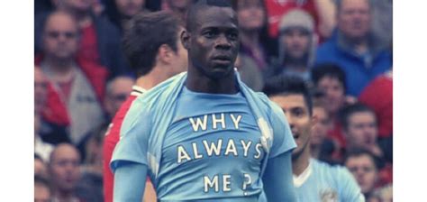 Mario Balotelli - "Why Always Me?" (Story Explained)