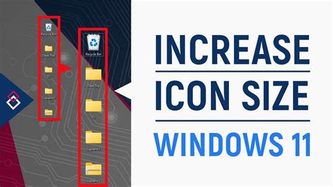 Windows 11 - How to Make Icons Bigger or Smaller in Windows 11