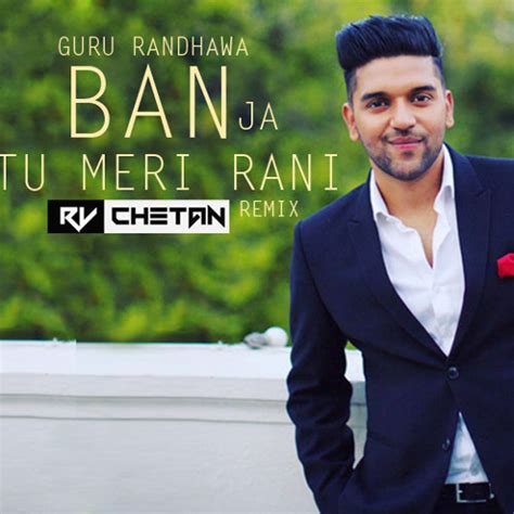 Stream BAN JA TU MERI RANI (REMIX) - RV & CHETAN by RVCHETAN/AFWAAD | Listen online for free on ...