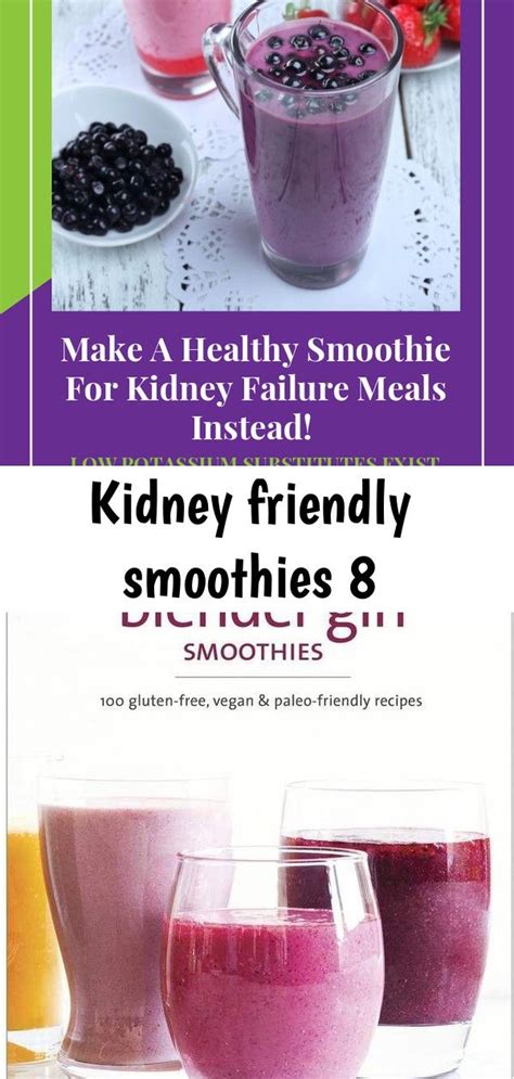 Kidney friendly smoothies 8 | Kidney friendly, Kidney recipes, Healthy ...