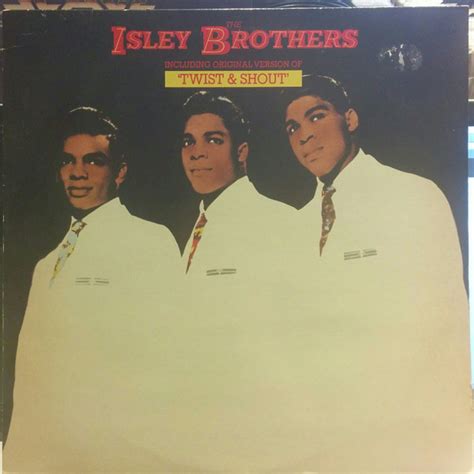 The Isley Brothers - Twist & Shout (1982, Vinyl) | Discogs