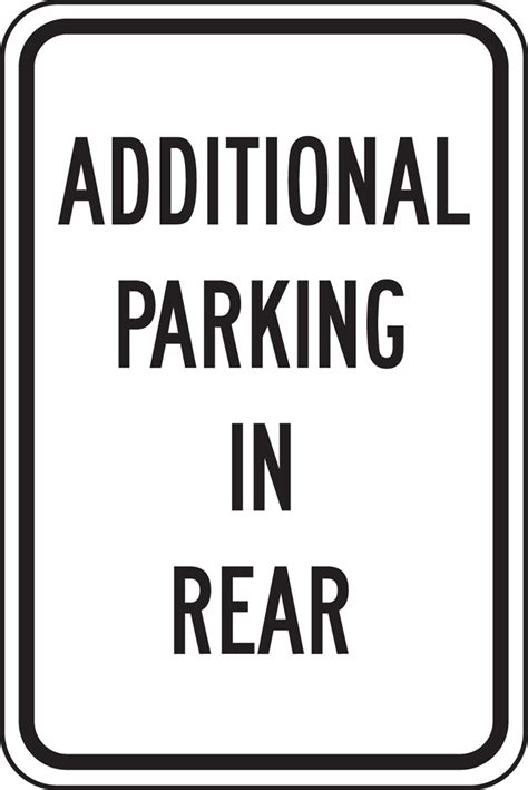 Accuform FRP244RA Traffic Signs Designated Parking & Safety ADDITIONAL PARKING IN REAR 18"x12 ...