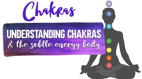 Understanding chakras and the subtle energy body - Chakras - SharonWild.tv