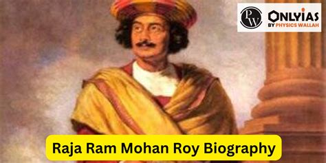 Raja Ram Mohan Roy Biography, Birth Anniversary, & History