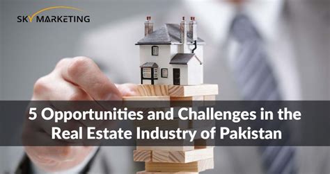 5 Opportunities and Challenges in the Real Estate Industry