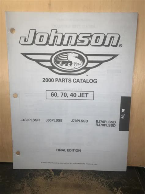 JOHNSON EVINRUDE -PARTS List- For 60, 70, 40 Jet Models. 2000 Original ...