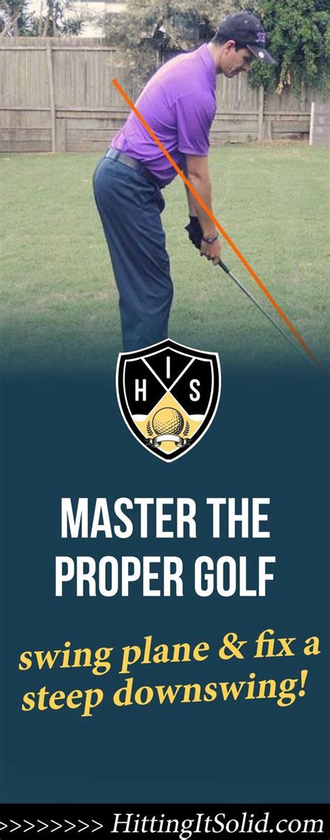 Master the Proper Golf Swing Plane & Fix a Steep Downswing | Golf tips ...