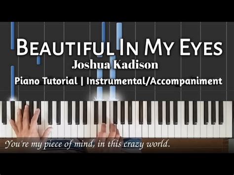 Beautiful In My Eyes Piano Tutorial with Lyrics | Instrumental / Accompaniment - Joshua Kadison ...