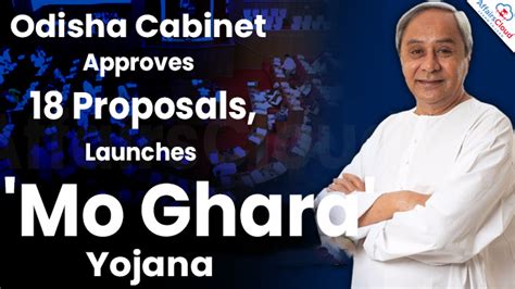 Odisha Cabinet led by Naveen Patnaik approved various Proposals ...