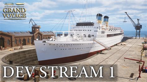 Dev Stream #1 — Oceanliner Designs' Grand Voyage