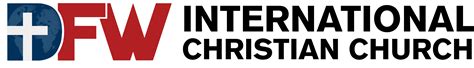 Sermons | DFW International Christian Church
