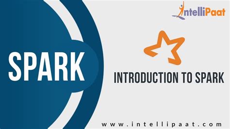 Introduction to Spark Tutorial | Spark YouTube Video | Intellipaat - YouTube