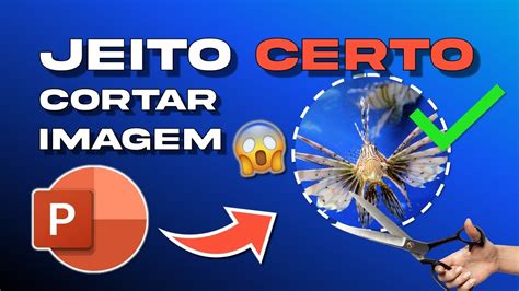 Como CORTAR imagem REDONDA no Powerpoint | FAÇA ISSO - YouTube