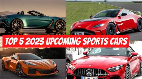 Top 5 2023 Upcoming Sports Cars - YouTube