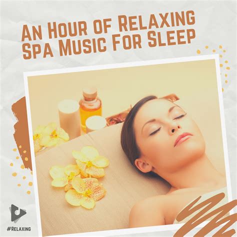 An Hour of Relaxing Spa Music For Sleep Album | Lullify