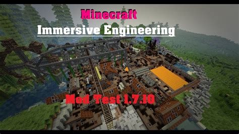 Minecraft "Immersive Engineering" 1.7.10 Mod Test - YouTube