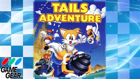 Tails Adventure - 100% Walkthrough - YouTube