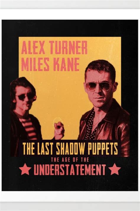 The Last Shadow Puppets Alex Turner Miles Kane Art Print | The last ...