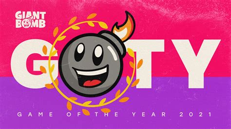 GOTY 2021: Everything On One Page! - Giant Bomb